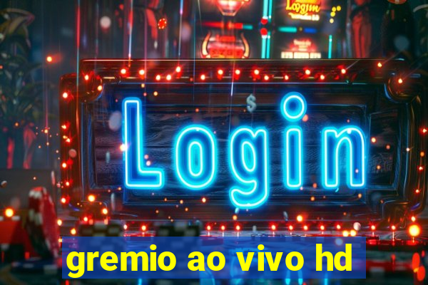 gremio ao vivo hd